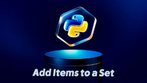 Add Items to a Set