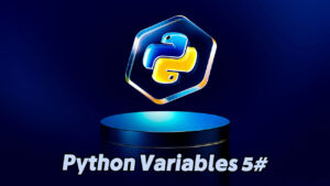 Python Variables 5