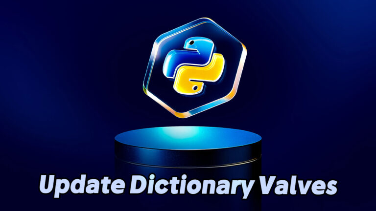 How to Update Dictionary Values in Python